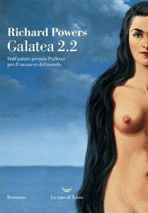 Richard Powers – Galatea 2.2 (2021)