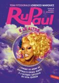 img Tom Fitzgerald, Lorenzo Marquez - RuPaul e le altre (2021)