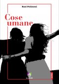 img Rosi Polimeni - Cose umane (2021)