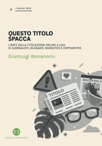 Gianluigi Bonanomi – Questo titolo spacca (2021)