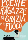 AA.VV. - Poesie per ragazze di grazia e di fuoco (2018)