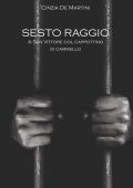 img Cinzia De Martini - Sesto raggio (2021)