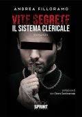 img Andrea Filloramo – Vite segrete. Il sistema clericale (2021)