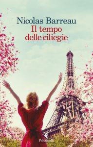 Nicolas Barreau – Il tempo delle ciliegie (2021)