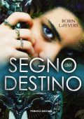 img Robin LaFevers - Il segno del destino (2013)