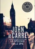 John Le Carré - Lo specchio delle spie (2015)