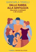 Giancarla Tisselli - Dalla rabbia alla gentilezza (2021)