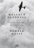 Malcolm Gladwell - Bomber Mafia (2021)