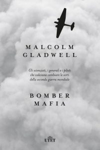Malcolm Gladwell – Bomber Mafia (2021)