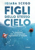 Igiaba Scego - Figli dello stesso cielo (2021)