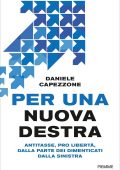 Daniele Capezzone - Per una nuova destra (2021)