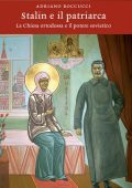 Adriano Roccucci - Stalin e il patriarca (2021)