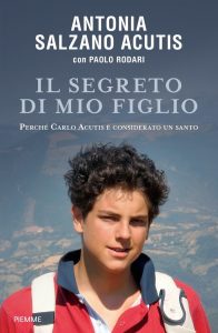 Antonia Salzano Acutis – Il segreto di mio figlio (2021)