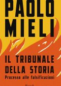 Paolo Mieli - Il tribunale della storia (2021)