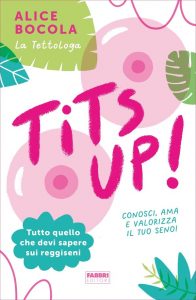 Alice Bocola – Tits up! (2021)