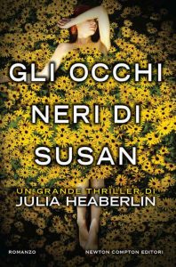 Julia Heaberlin – Gli occhi neri di Susan (2016)