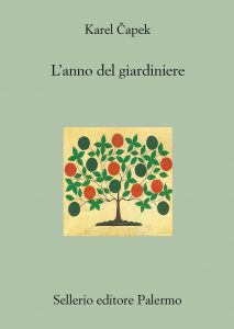 Karel Čapek – L’anno del giardiniere (2012)
