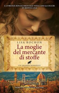 Lisa Rochon – La moglie del mercante di stoffe (2021)