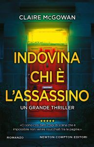 Claire McGowan – Indovina chi è l’assassino (2021)