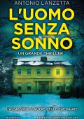 Antonio Lanzetta - L'uomo senza sonno (2021)