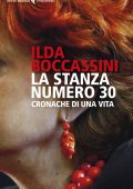 Ilda Boccassini - La stanza numero 30 (2021)