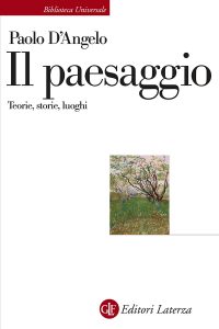 Paolo D’Angelo – Il paesaggio (2021)