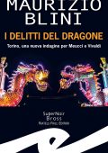 Maurizio Blini - I delitti del dragone (2021)