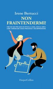 Irene Bertucci – Non fraintendermi! (2021)