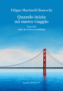 Filippo Martinelli Boneschi – Quando inizia un nuovo viaggio (2021)