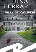 Luisa Ferrari - La villa dei cadaveri (2021)