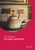 Tish Delaney - Un lungo matrimonio (2021)