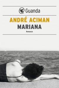 André Aciman – Mariana (2021)