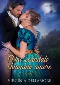 img Virginia Dellamore - Uno scandalo chiamato amore (2021)