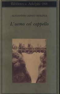 Alexander Lernet-Holenia – L’uomo col cappello (1994)