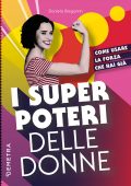Daniela Bregantin - I super poteri delle donne (2021)