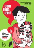 img Pierdomenico Baccalario, Federico Taddia - Oggi è già ieri? (2021)