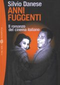 Silvio Danese - Anni fuggenti (2013)