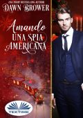 img Dawn Brower - Amando una spia americana (2019)