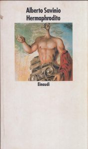 Alberto Savinio – Hermaphrodito (1974)