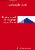 Mariangela Giusti - Teorie e metodi di pedagogia interculturale (2017)