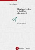 Angelo Righetti - I budget di salute e il welfare di comunità (2014)