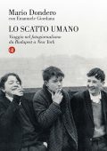 Mario Dondero - Lo scatto umano (2014)
