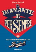 Mario Salvini - Il diamante è per sempre (2021)