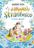 Giuseppe Festa - Gli animali di Strambosco. Il furto del Rut (2021)