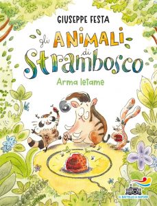 Giuseppe Festa – Gli animali di Strambosco. Arma letame (2021)