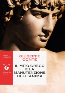 Giuseppe Conte – Il mito greco e la manutenzione dell’anima (2021)