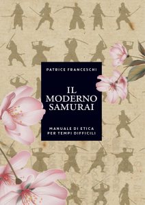 Patrice Franceschi – Il moderno samurai (2021)