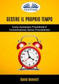img David Bennett - Gestire il proprio tempo (2018)