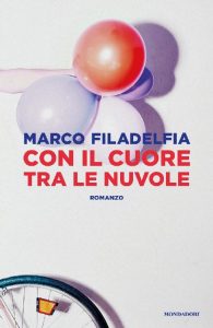 Marco Filadelfia – Con il cuore tra le nuvole (2016)