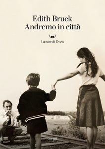 Edith Bruck – Andremo in città (2021)